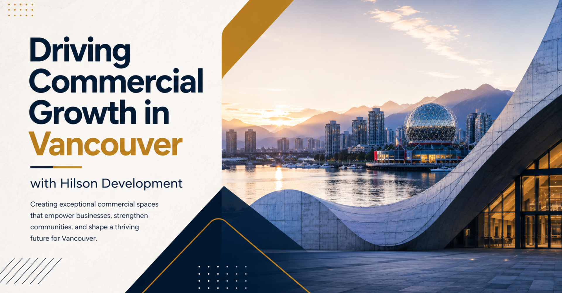 Driving Commercial Growth in Vancouver with Hilson Development