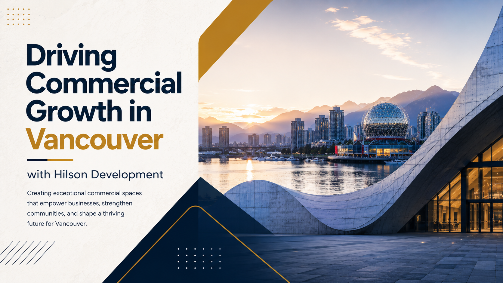 Driving Commercial Growth in Vancouver with Hilson Development